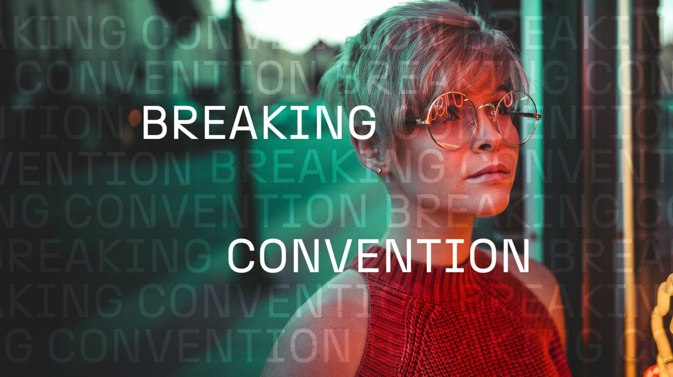 Breaking convention graphic